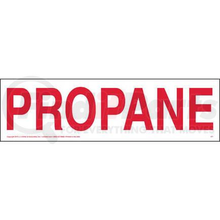 JJ Keller 671 Propane Sign, 21" x 6"