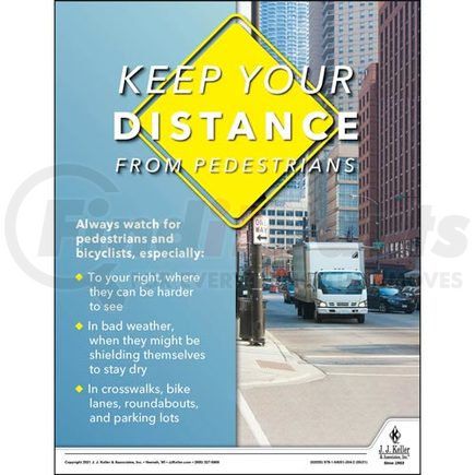 JJ Keller 62035 Keep Your Distance From Pedestrians - Transportation Safety Poster - Keep Your Distance From Pedestrians