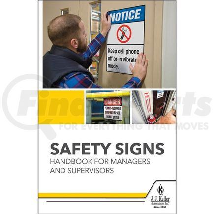 JJ Keller 62548 Safety Signs Handbook for Managers and Supervisors