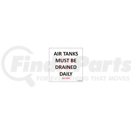 Freightliner 24-01906-000 Miscellaneous Label - Decal, Drain Advisory, Daily