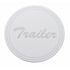 23364-2 by UNITED PACIFIC - Air Brake Valve Control Knob Face Plate - "Trailer" Air Valve Knob Plaque Only, Stainless, Cursive Script
