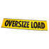 AVM104 by MS CARITA - 18" X 84" VINYL MESH OVERSIZE LOAD SIGN