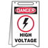 47871 by JJ KELLER - Danger: High Voltage - OSHA Fold-Up - Plastic, 20" x 12"