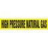 JJ Keller 53719 High Pressure Natural Gas Pipe Marker - ASME/ANSI - Yellow, Snap Tite, 9" x 8"