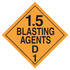 952 by JJ KELLER - Division 1.5D Explosives Placard - Worded - 4 mil Vinyl Permanent Adhesive