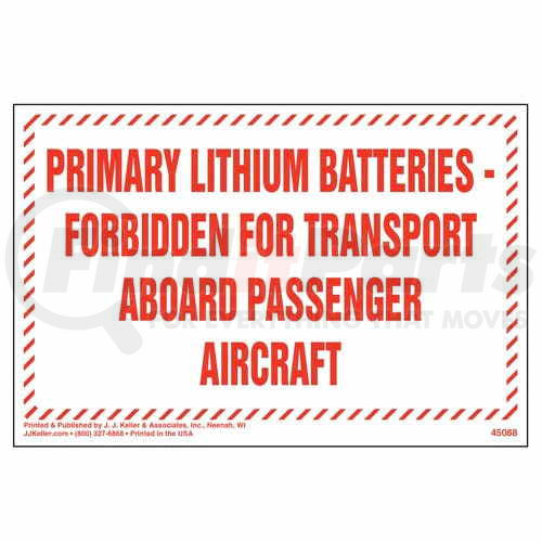 45088 By JJ KELLER Helps You Comply With Lithium Battery Marking 45088 By JJ KELLER Helps You Comply With Lithium Battery Marking